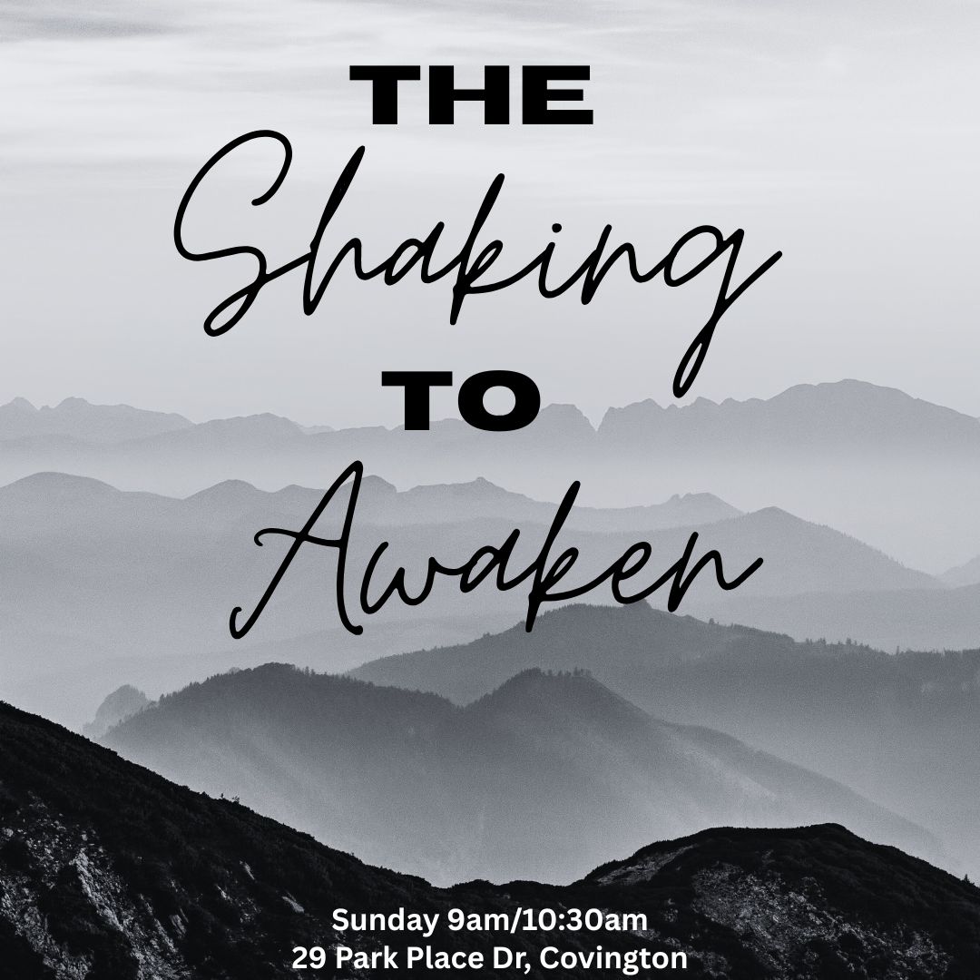 THE SHAKING TO AWAKEN