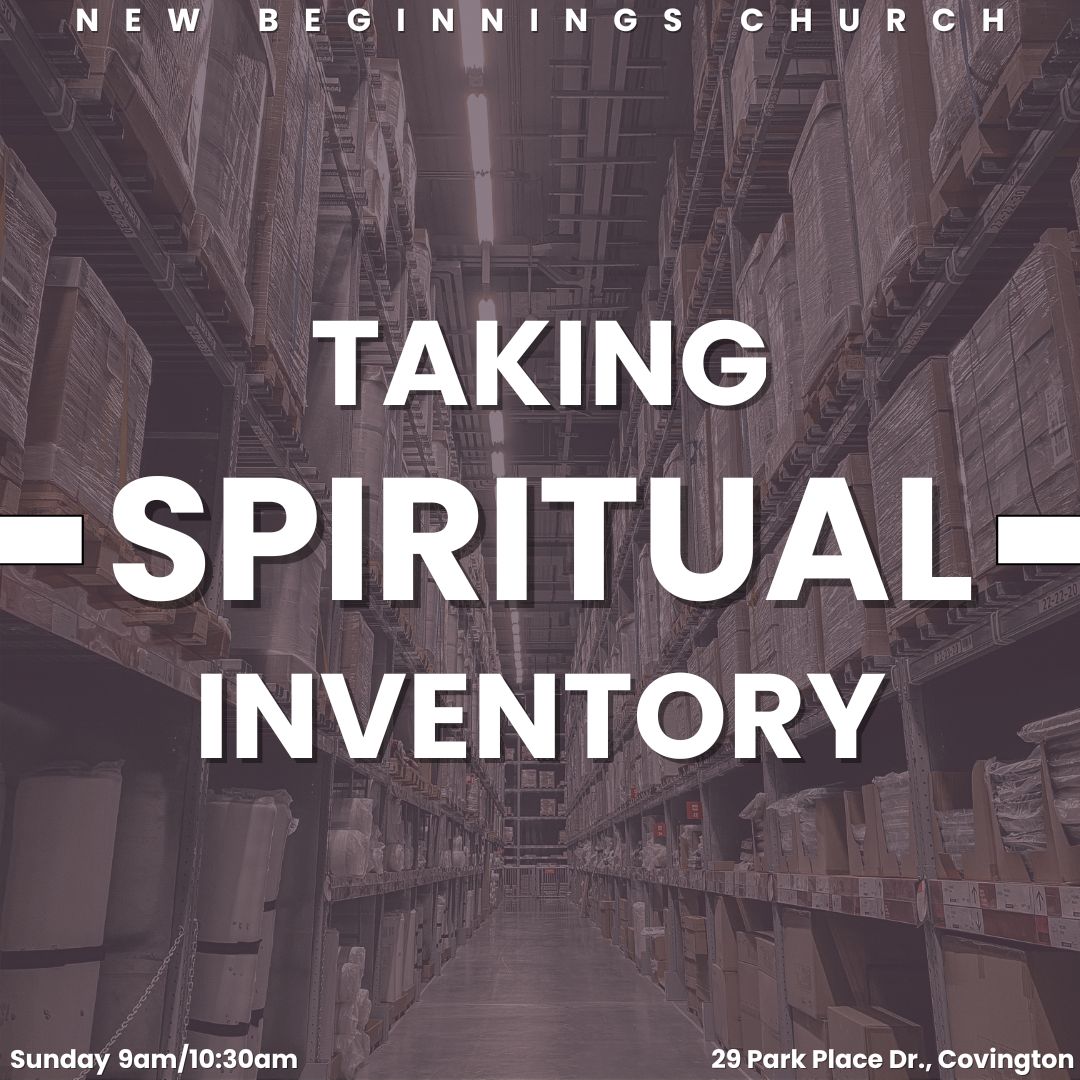 TAKING SPIRITUAL INVENTORY