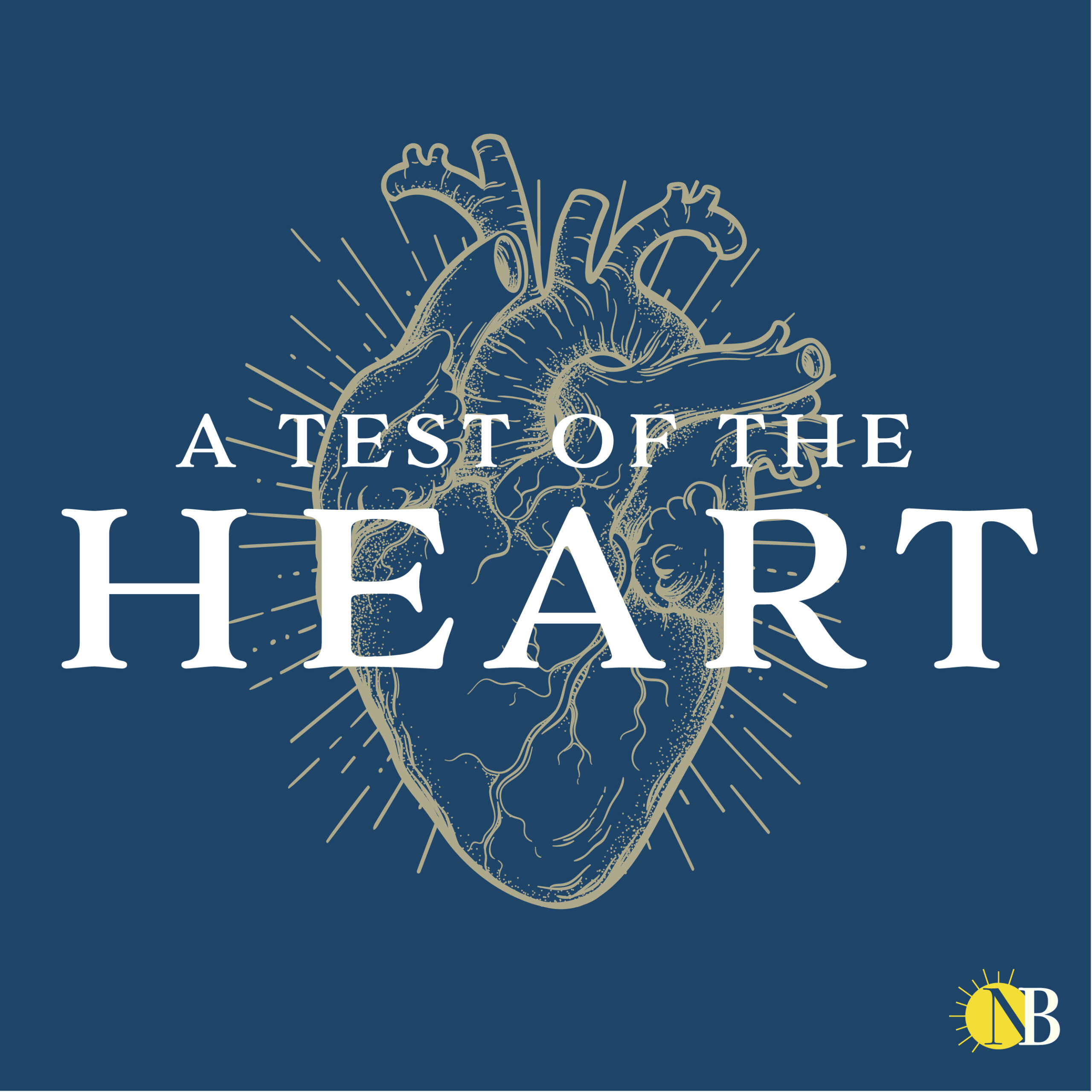 A TEST OF THE HEART