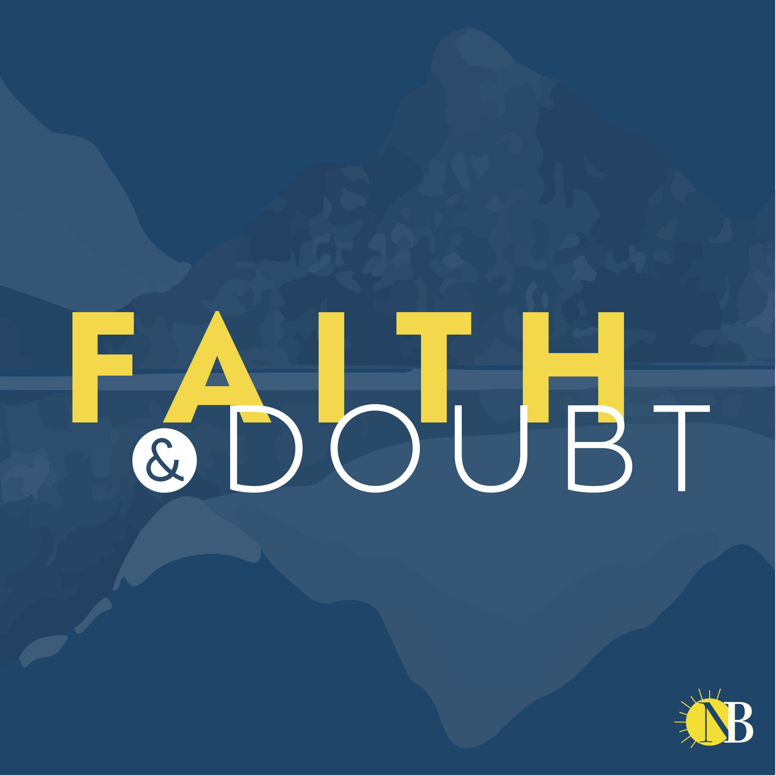 FAITH & DOUBT